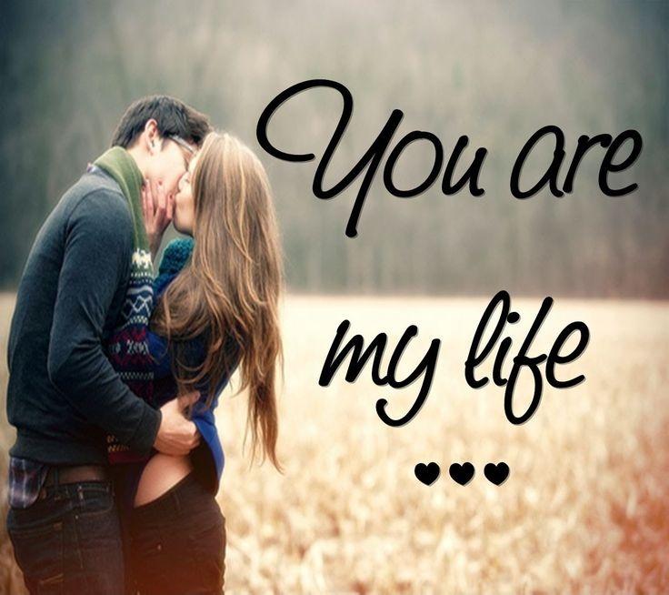You are my life Picture Quote #1