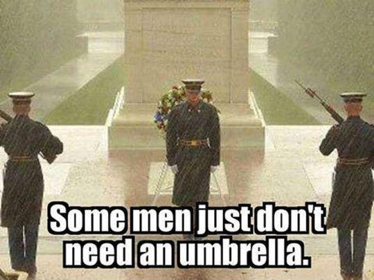 Some men just don’t need and umbrella Picture Quote #1