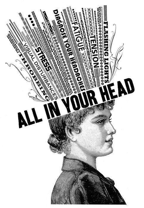 All in your head Picture Quote #1