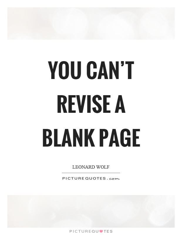 You can't revise a blank page Picture Quote #1