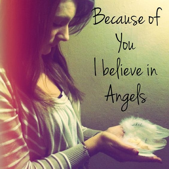 Because of you I believe in angels Picture Quote #1
