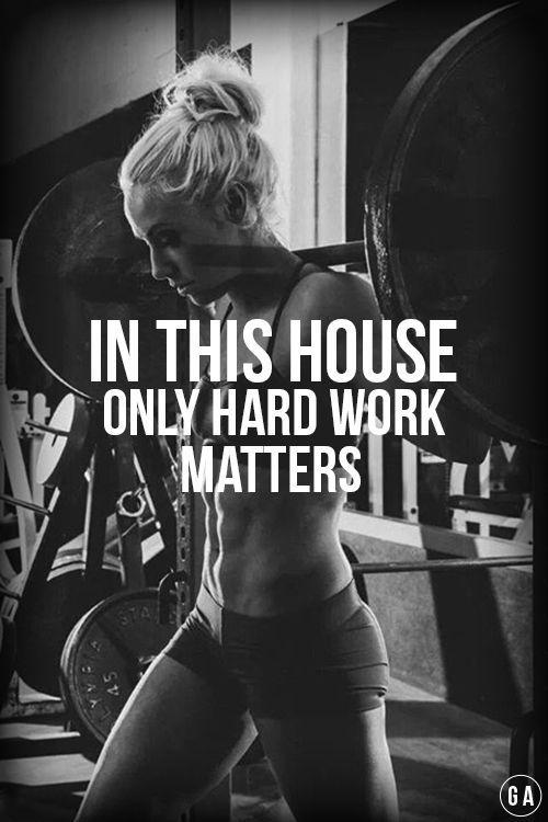 In this house only hard work matters Picture Quote #1