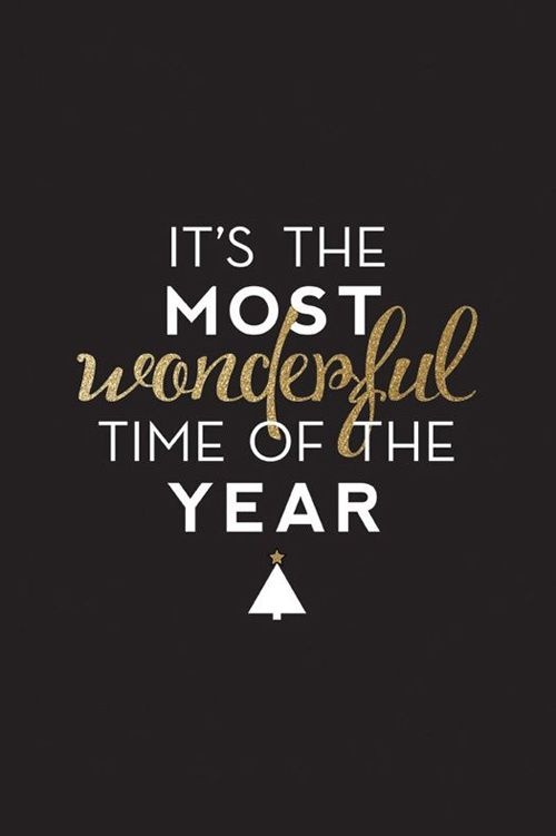 It's the most wonderful time of the year Picture Quote #1