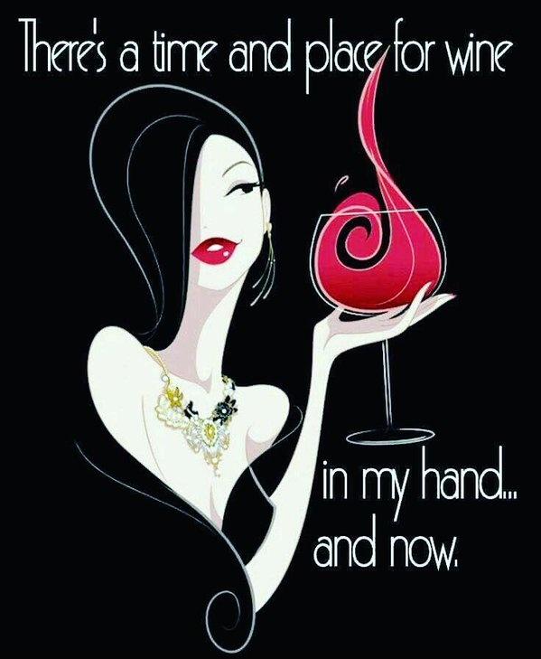 There's a time and place for wine. In my hand... and now Picture Quote #1