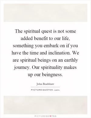 There comes a time in the spiritual journey