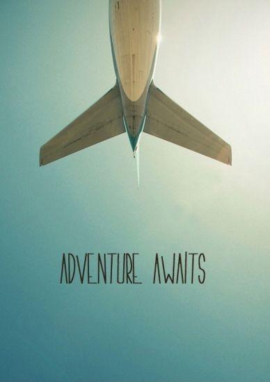 Adventure awaits Picture Quote #1