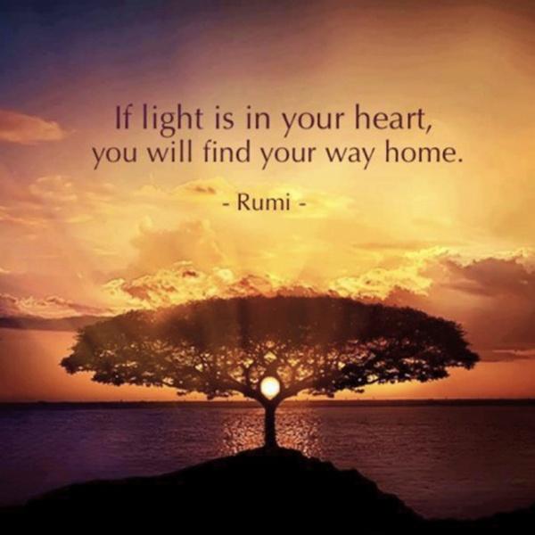 If light is in your heart you will find your way home Picture Quote #1