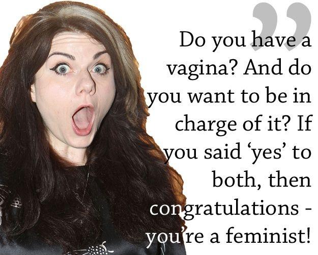 Do you have a vagina? And do you want to be in charge of it? If you said 