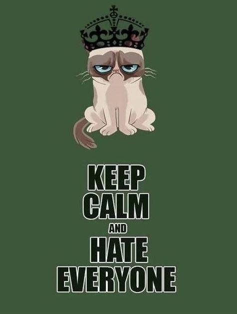 Keep calm and hate everyone Picture Quote #1