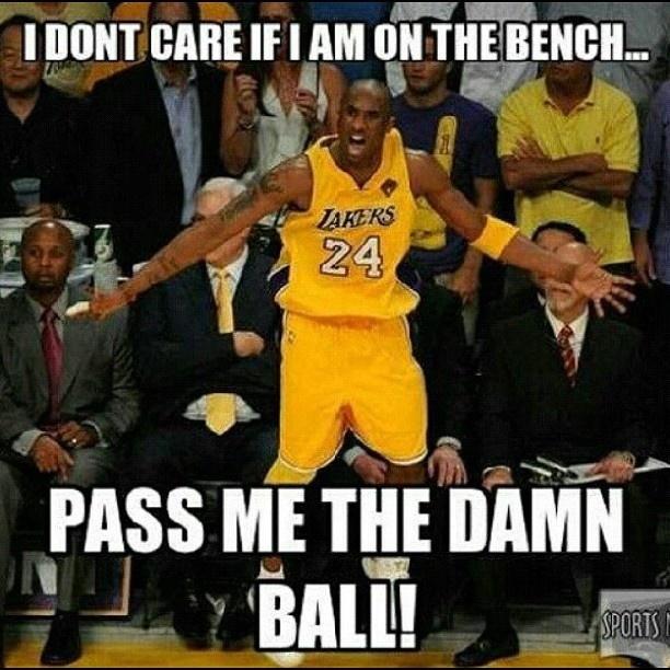 I don't care if I am on the bench, pass me the damn ball Picture Quote #1
