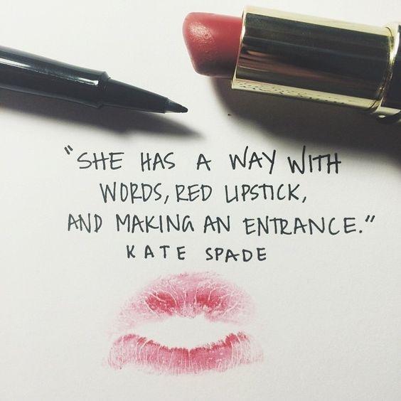 She has a way with words, red lipstick, and making an entrance Picture Quote #1