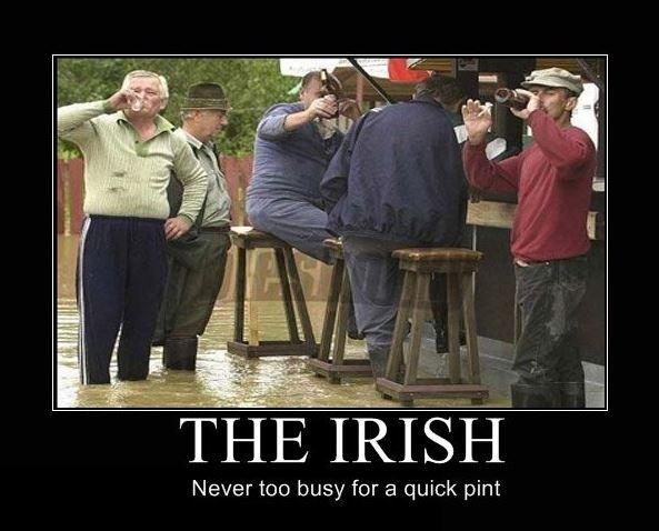 The Irish. Never too busy for a quick pint Picture Quote #1