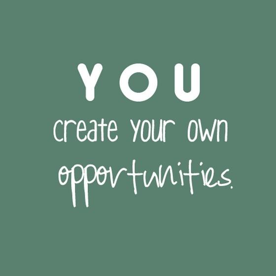 You create your own opportunities Picture Quote #1