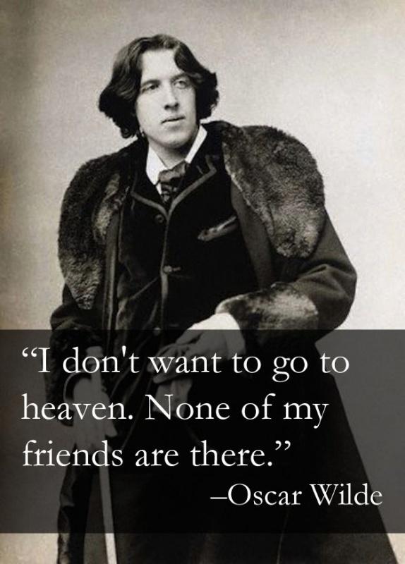 I don't want to go to heaven. None of my friends are there Picture Quote #1