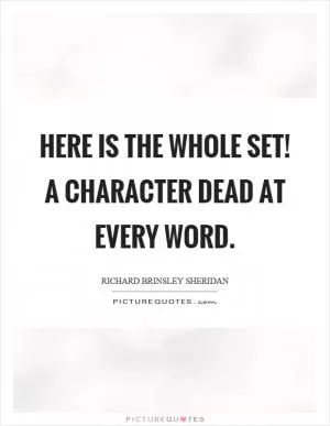 Here is the whole set! a character dead at every word Picture Quote #1