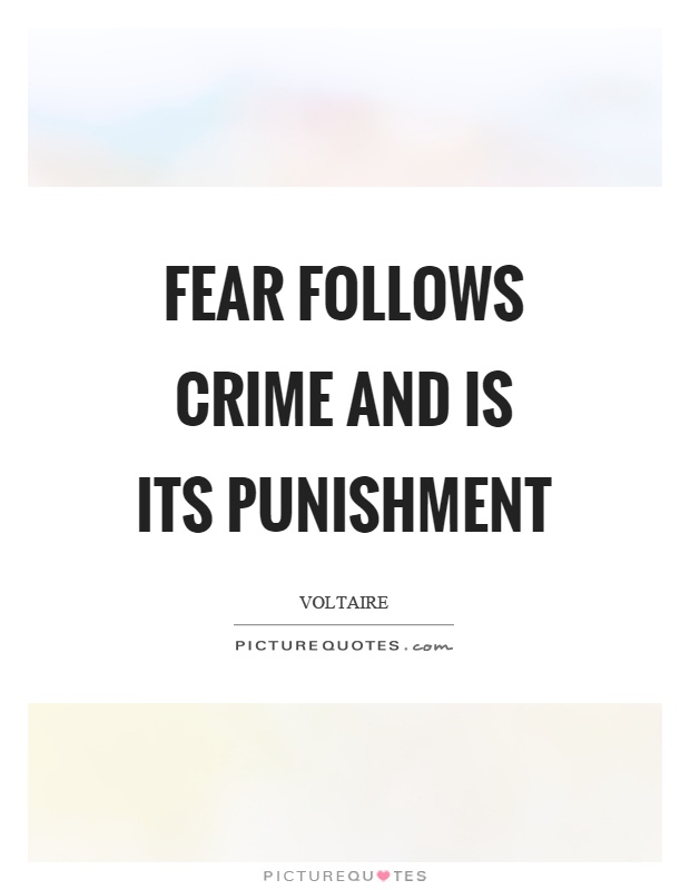 Fear follows crime and is its punishment Picture Quote #1