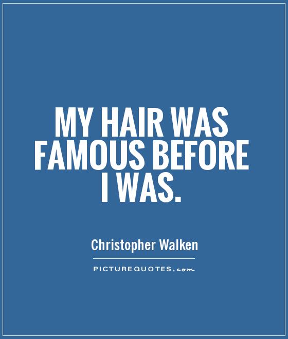 Pictures Of Hair Quotes