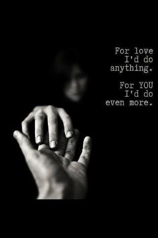 For love i'd do anything. For you i'd do more Picture Quote #1