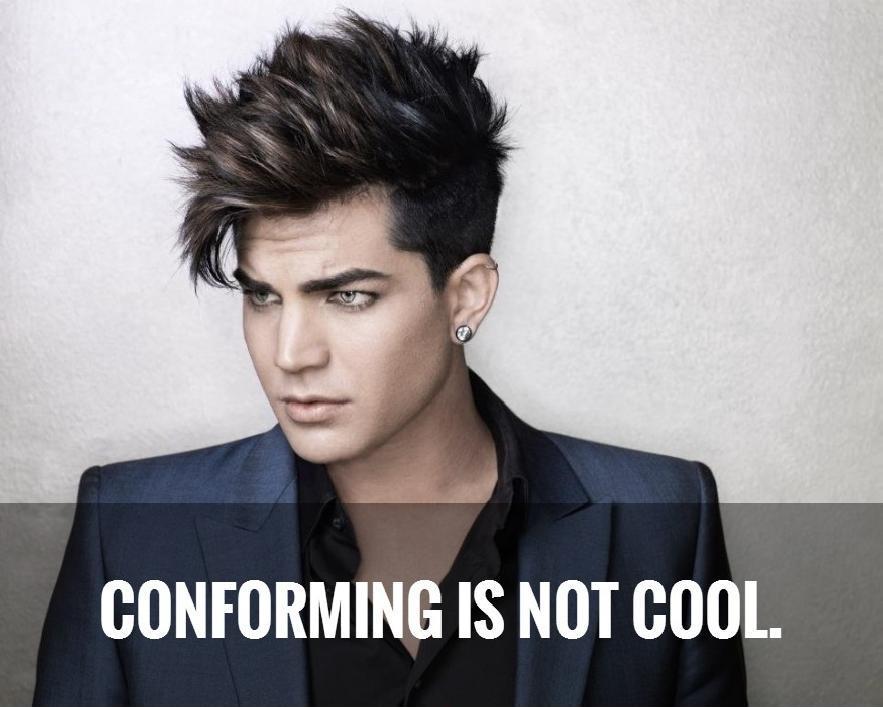 Conforming is not cool Picture Quote #1