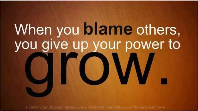 When you blame others, you give up your power to grow Picture Quote #1