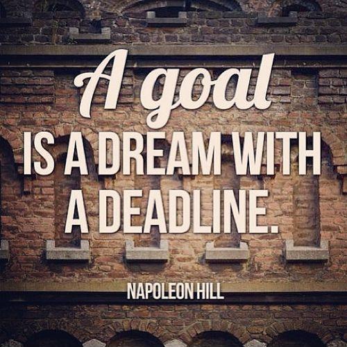 A goal is a dream with a deadline Picture Quote #1