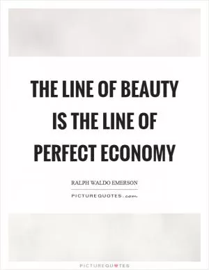 The line of beauty is the line of perfect economy Picture Quote #1