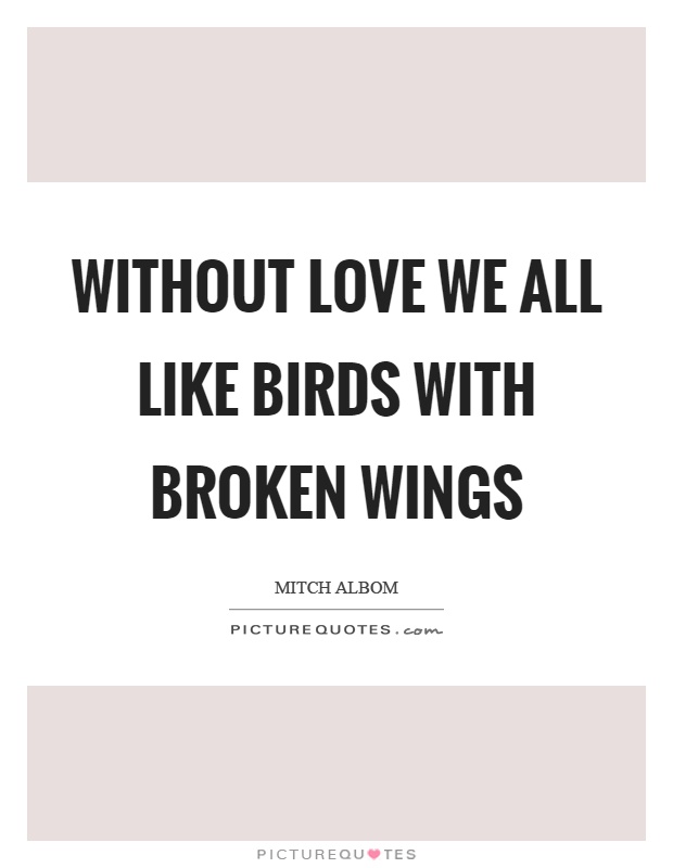 Birds Quotes | Birds Sayings | Birds Picture Quotes - Page 2