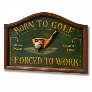 Born to golf. Forced to work Picture Quote #1