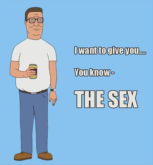 I want to give you... You know - the sex Picture Quote #1