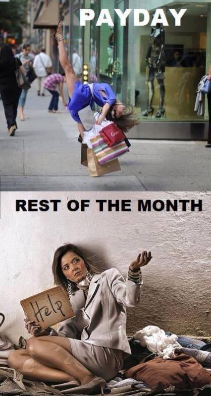Payday. Rest of the month Picture Quote #1
