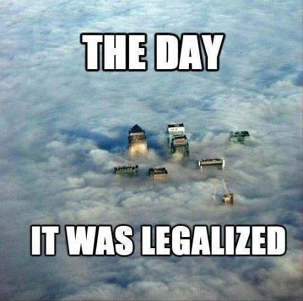 The day it was legalized Picture Quote #1