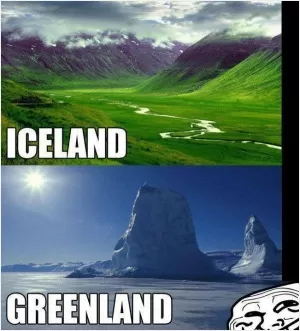 Iceland. Greenland Picture Quote #1
