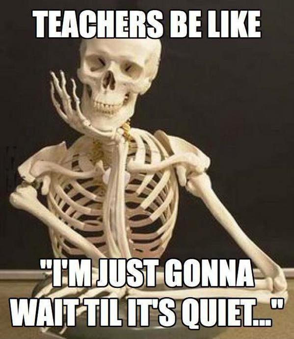 Teachers be like 