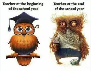 Teacher and the beginning of the school year. Teacher at the end of the school year Picture Quote #1