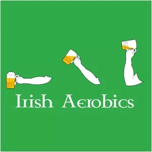 Irish aerobics Picture Quote #1