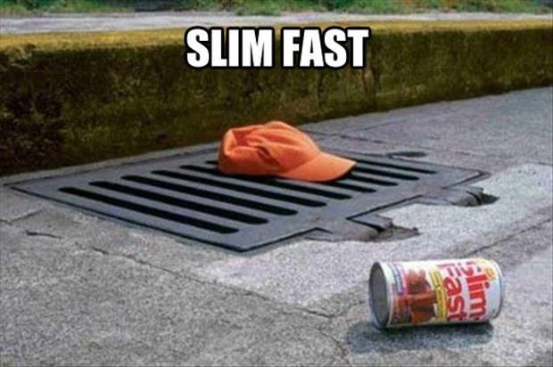Slim fast Picture Quote #1