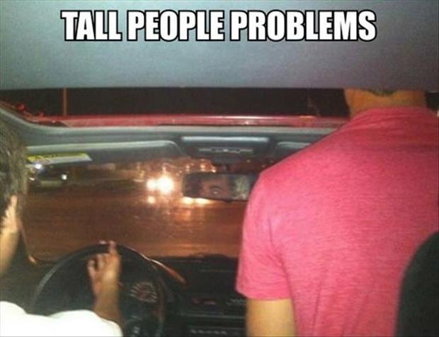 Tall people problems Picture Quote #1