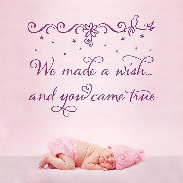 We made a wish and you came true Picture Quote #1