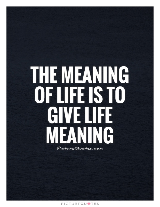 Them of life meaning of. Meaning of Life. The meaning of Life презентация. The meaning of Life is to give Life meaning. Meaning in Life.