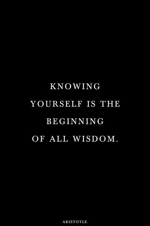 Knowing yourself is the beginning of all wisdom Picture Quote #1