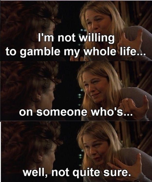 I'm not willing to gamble my whole life on someone who's well, not quite sure Picture Quote #1