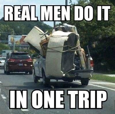 Real men do it in one trip Picture Quote #1