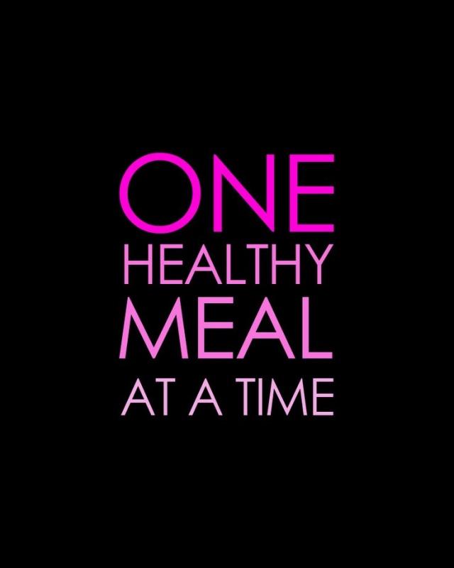 One healthy meal at a time Picture Quote #1
