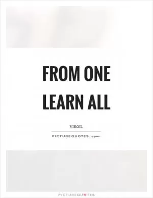From one learn all Picture Quote #1