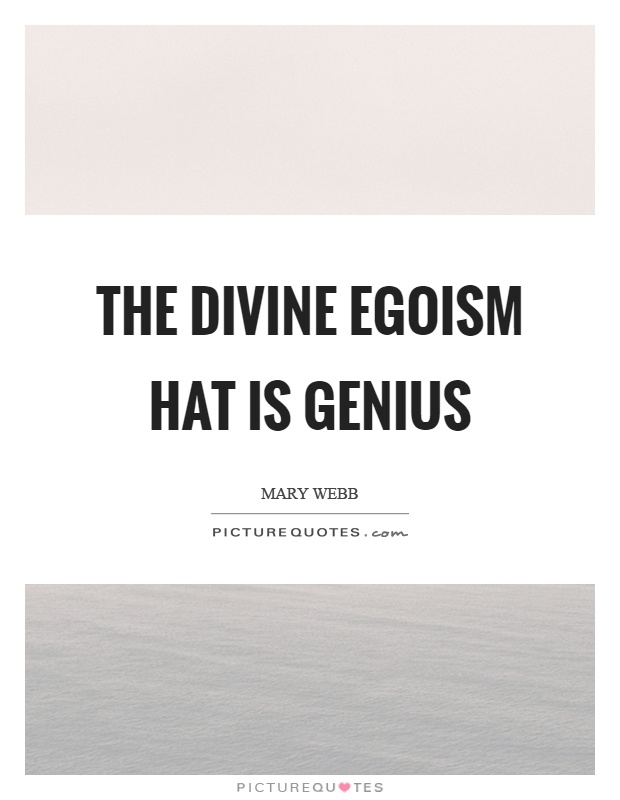 The divine egoism hat is genius Picture Quote #1