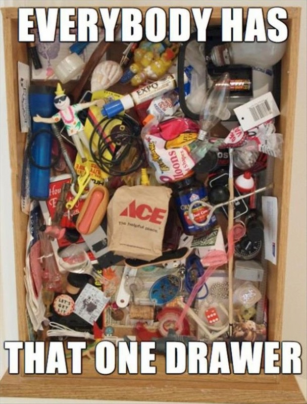 Everybody has that one drawer Picture Quote #1