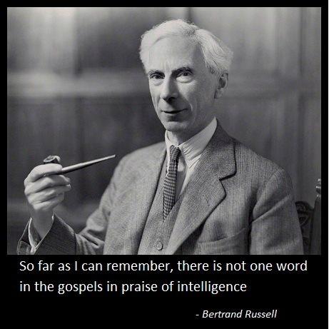 So far as I can remember, there is not one word in the Gospels in praise of intelligence Picture Quote #2