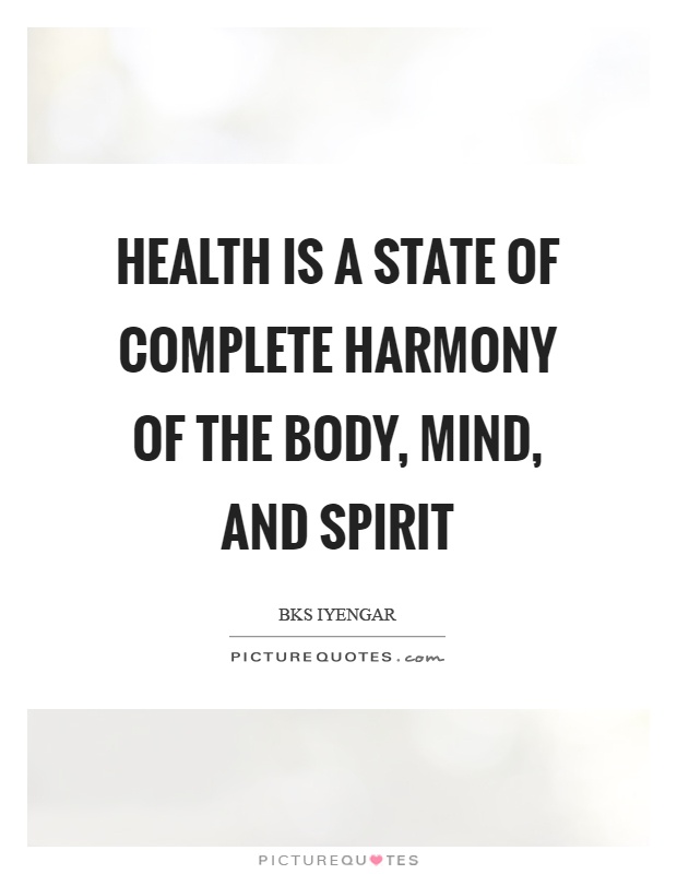 Health is a state of complete harmony of the body, mind, and spirit Picture Quote #1