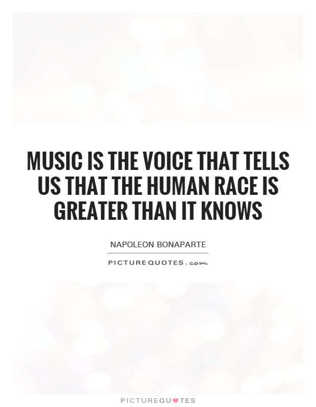 Music is the voice that tells us that the human race is greater than it knows Picture Quote #1