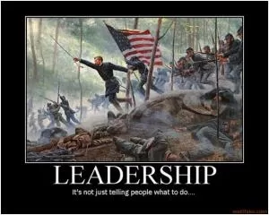 Leadership - it’s not just telling people what to do Picture Quote #1